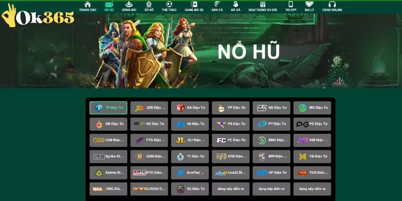 Nổ Hũ OK365 là sảnh game được ưa chuộng